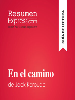 cover image of En el camino de Jack Kerouac (Guía de lectura)